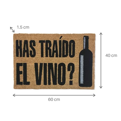 KOKO DOORMATS felpudo entrada casa originales y divertidos, Felpudo vino exterior Has traído el vino? | Felpudo original para entrada casa puerta, terraza o jardín | Fibra de coco y PVC | 40x60x1.5 cm