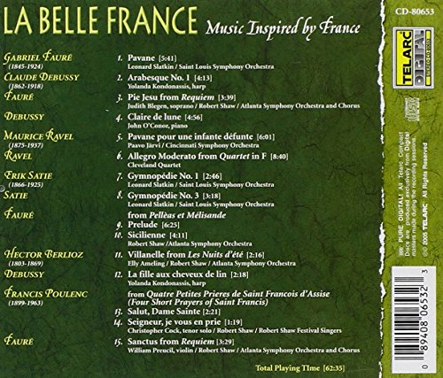 La Belle France (Faure/Satie/Debussy,Etc