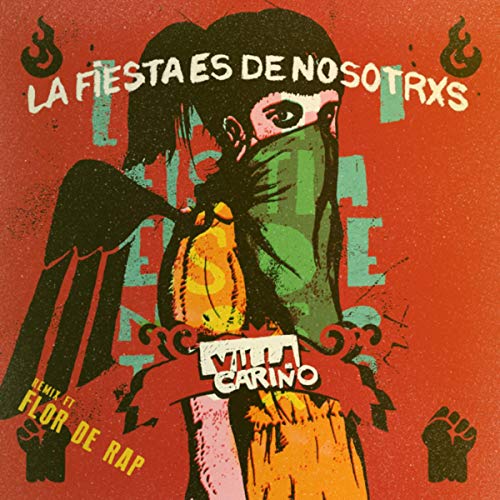 La Fiesta Es De Nosotrxs (Remix)