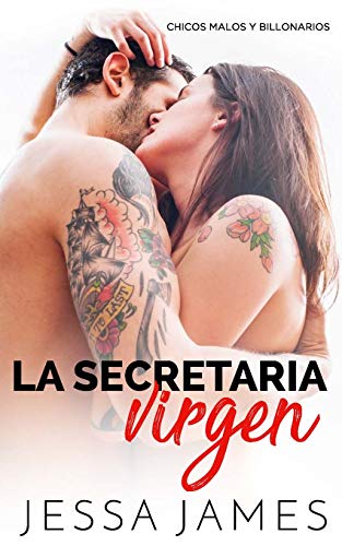 La secretaria virgen: Volume 1 (Chicos malos y billonarios)