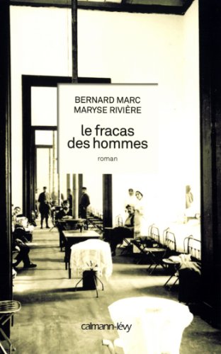 Le Fracas des hommes (Littérature Française) (French Edition)