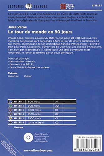 Le tour du monde en 80 jours. Con espansione online (Lectures ELI seniors): Niveau FLE A1