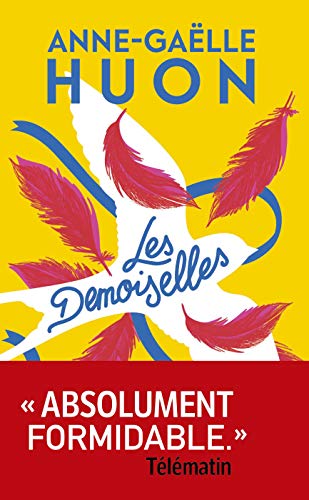 Les Demoiselles (French Edition)