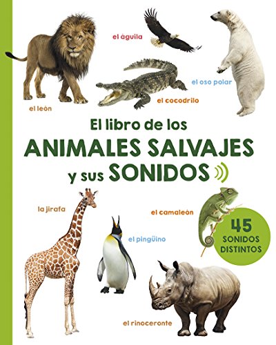 Libro de los animales salvajes y sus sonidos (PICARONA)