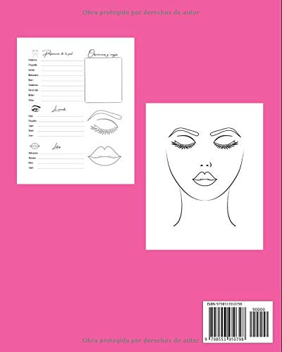 Makeup Artista mi cuaderno de maquillaje: ideal para adolescentes, mujeres, maquilladores | 100 páginas prellenadas con tutorial de maquillaje perfecto (Español)