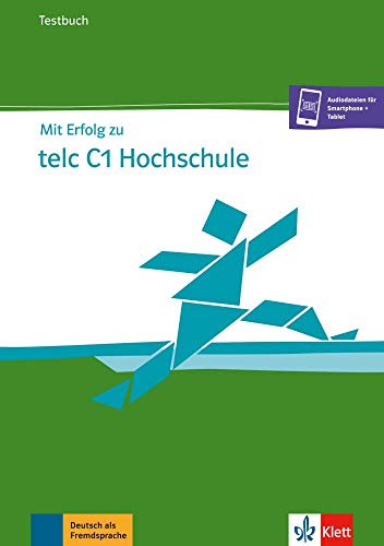 Mit erfolg zu telc c1 hochschule, libro de tests: Testbuch