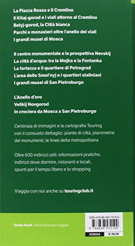 Mosca. San Pietroburgo. La città dalle mille cupole e l'antica capitale nata dal sogno dello zar, con un'escursione lungo l'Anello d'oro e in crociera sul Volga (Guide verdi d'Europa e del mondo)