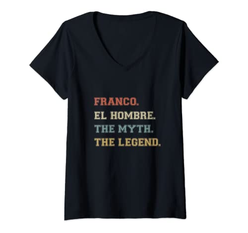 Mujer Franco el Hombre Myth Legend Nombre Divertido Personalizado Camiseta Cuello V