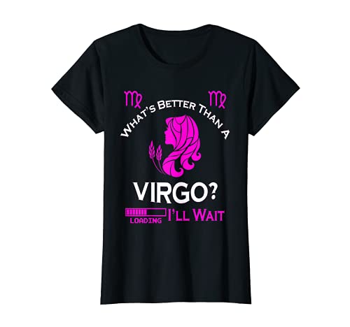 Mujer Linda Virgo Chica Virgo Mujer Equipo Virgo Chica Zodiaco Cumpleaños Camiseta