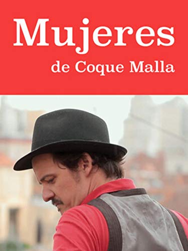 Mujeres, de Coque Malla