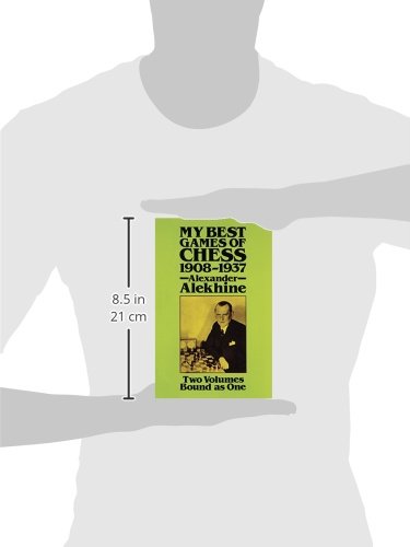 My Best Games of Chess, 1908-1937 (Dover Chess)
