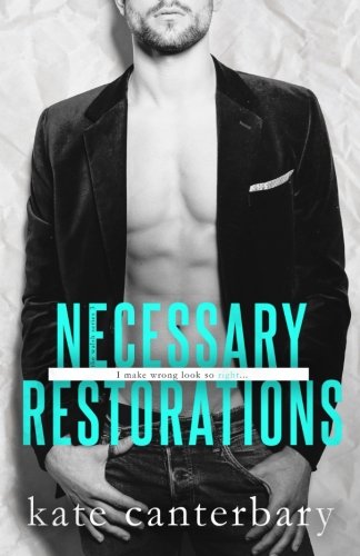 Necessary Restorations: Volume 3 (The Walsh Series)
