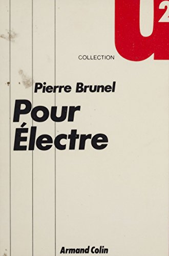 Pour Électre (Collection U2) (French Edition)