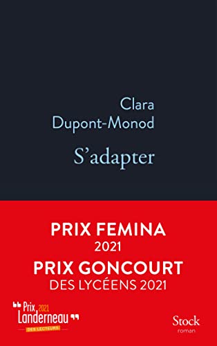 S'adapter: Prix Femina 2021, Prix Goncourt des lycéens 2021, Prix Landerneau 2021 (La Bleue)