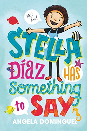Stella Díaz Has Something to Say: 1 (Stella Diaz)