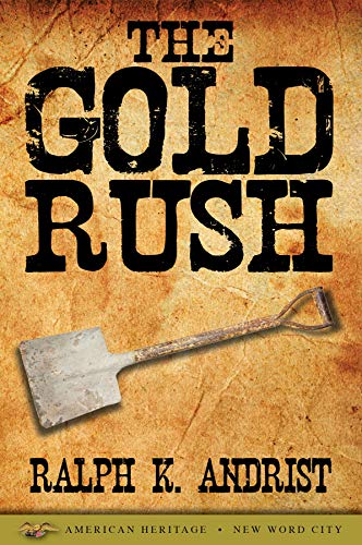 The Gold Rush (English Edition)