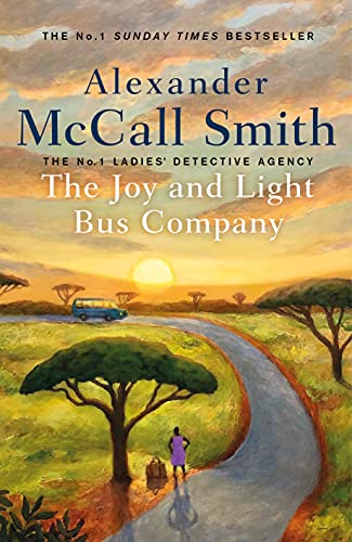 The Joy and Light Bus Company (No. 1 Ladies' Detective Agency Book 22) (English Edition)