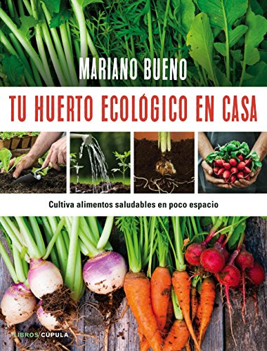 Tu huerto ecológico en casa (Hobbies)