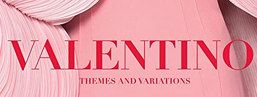 Valentino: Themes and Variations