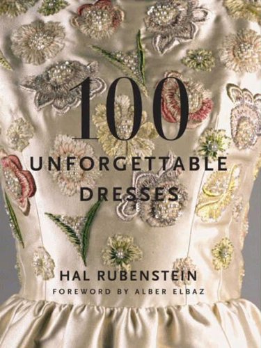 100 Unforgettable Dresses (English Edition)
