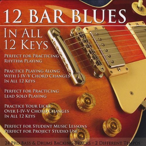 12 Bar Blues in All 12 Keys Ba