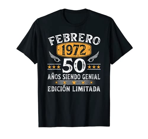 50 Años Cumpleaños Hombre Vintage 1972 Hecho En Febrero 1972 Camiseta