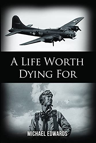 A Life Worth Dying For (English Edition)