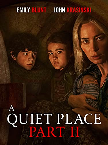 A Quiet Place Part II