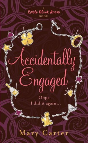 Accidentally Engaged (Little Black Dress) (English Edition)