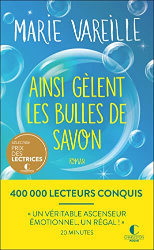 Ainsi gèlent les bulles de savon (French Edition)