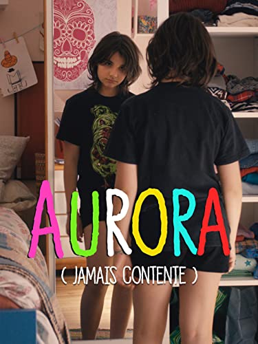 Aurora (Jamais Contente)