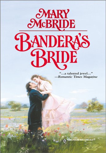 BANDERA'S BRIDE (English Edition)