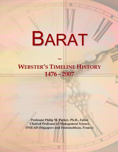 Barat: Webster's Timeline History, 1476 - 2007