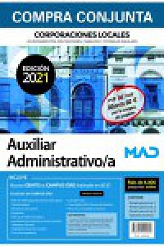 Compra conjunta Auxiliar Administrativo de Corporaciones Locales. Incluye acceso gratis a Curso Oro con más de 4000 preguntas de test online