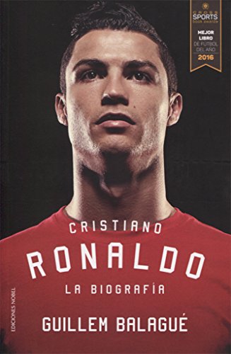 Cristiano Ronaldo. La Biografía: La Biografía (0)