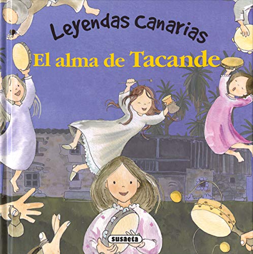 El Alma De Tacande (Leyendas canarias)