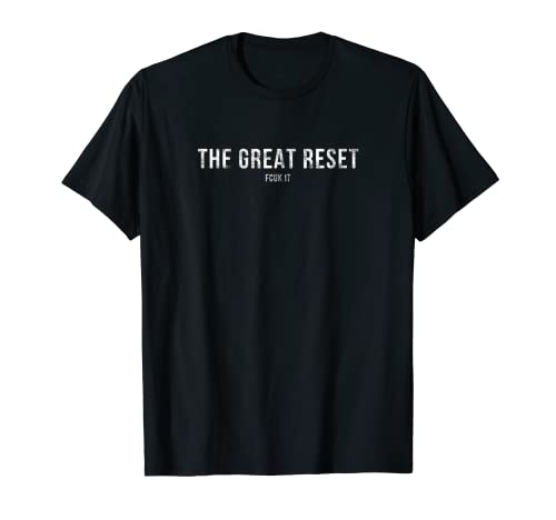 EL GRAN RESET Camiseta