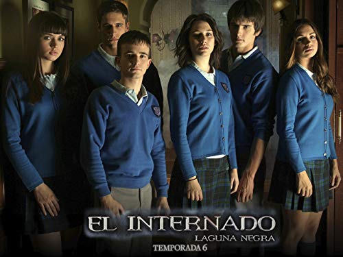 El Internado - Temporada 6