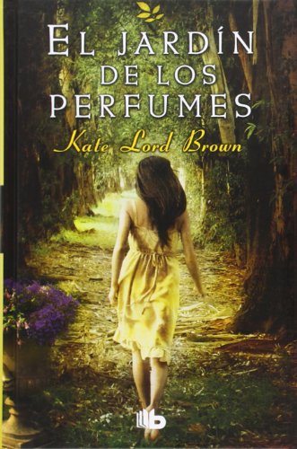 El jardín de los perfumes (Ficción)