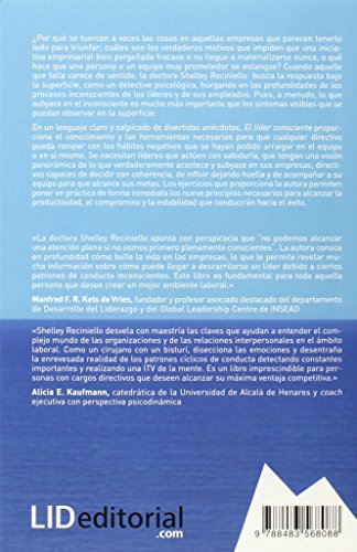 El líder Consciente: 9 Principios Y Prácticas Para Crear Un Espacio de Trabajo Productivo Y Plenamiente Consciente (acción empresarial)