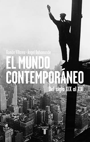 El mundo contemporáneo: Del siglo XIX al XXI (Pensamiento)