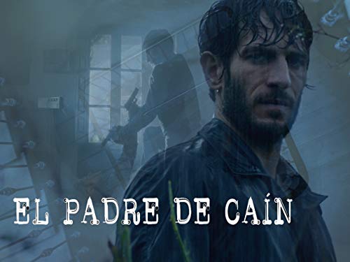 EL PADRE DE CAIN - Season 1