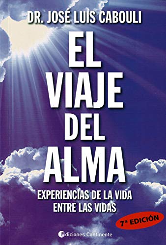 El Viaje Del Alma (7ªed) Experiencia De La Vida Entre Las Vidas