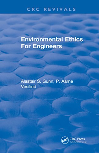 Environmental Ethics For Engineers (English Edition)