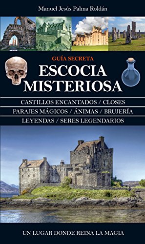 Escocia Misteriosa (Mágica)