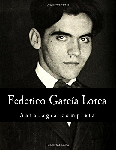 Federico García Lorca, antología completa