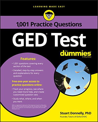 GED Test: 1,001 Practice Questions For Dummies (For Dummies (Career/Education)) (English Edition)