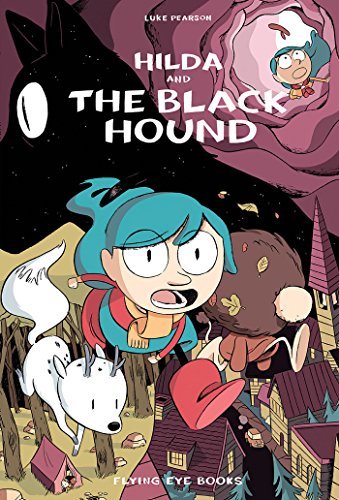 Hilda and the Black Hound: 4 (Hildafolk Comics)
