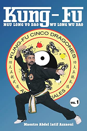 Kung-Fu 5 Dragones, Ngu Long Vo Dao o Wu Long Wu Dao (Camino marcial de los cinco dragones): El libro de Artes Marciales