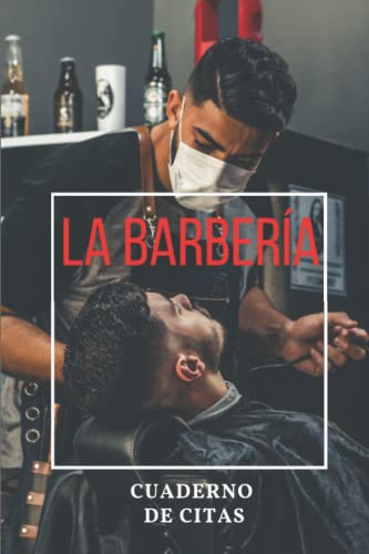 la barberia cuaderno de citas: Esta agenda es ideal como regalo para barbero . Pequeño y práctico cuaderno con 120 páginas en blanco (6x9 pulgadas) Este es un cuaderno para citas